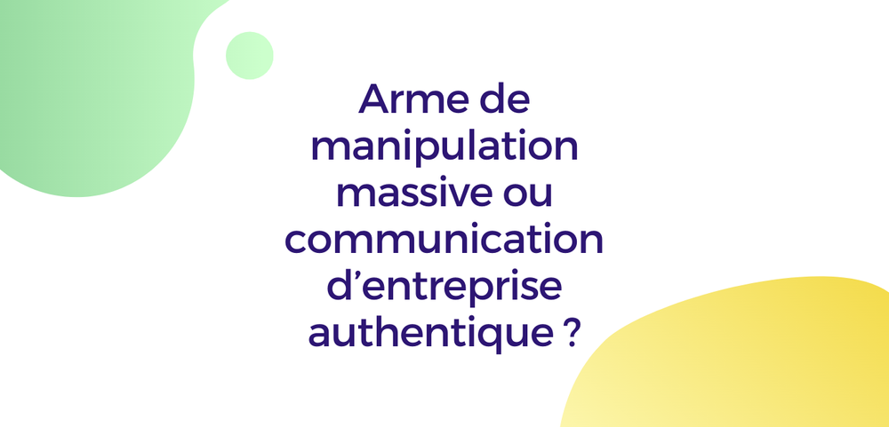 Communication d’influence : origines, évolutions et mutations